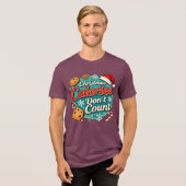Christmas Calories Don’t Count Funny Santa Claus  トライブレンドＴシャツ (正面全面)