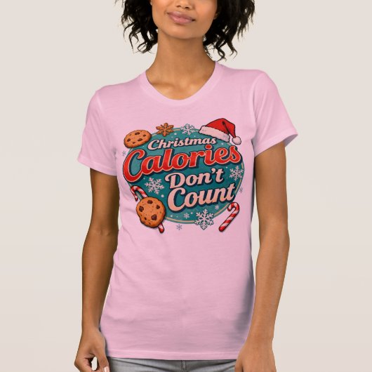 Christmas Calories Don’t Count Funny Santa Claus  Tシャツ (正面)