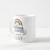 Christmas Calories Don't Count コーヒーマグカップ (正面左)