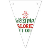 Christmas Calories Don't Count バンティングフラッグ (第2の旗)