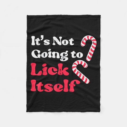 Christmas Candy Cane Not Going Lick Itself Funny X フリースブランケット (正面)