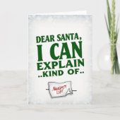 Christmas Card Dear Santa I Can Explain Kind Of カード (正面)