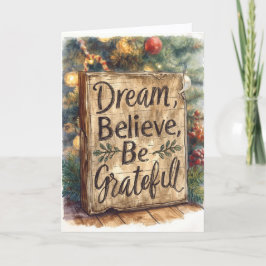 Christmas Card - Dream, Believe, Be Grateful (C) カード