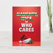 Christmas Card Naughty Nice Or Who Cares Joke カード (正面)