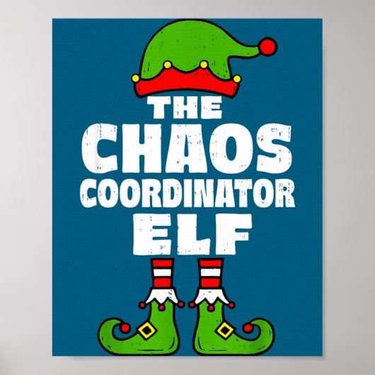 Christmas Chaos Coordinator Elf Funny Xmas Holiday ポスター (正面)