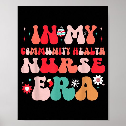 Christmas Community Health Nurse Present For Funny ポスター (正面)