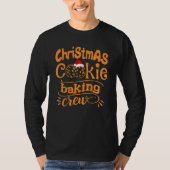 Christmas Cookie Baking Crew Xmas Cookie Cute Tシャツ (正面)