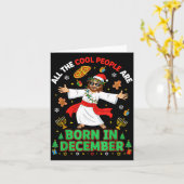 Christmas Cool People Are Born In December Jesus B カード (黄色い花)