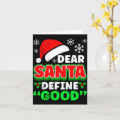 Christmas Costume Dear Santa Define Good Funny  カード (黄色い花)