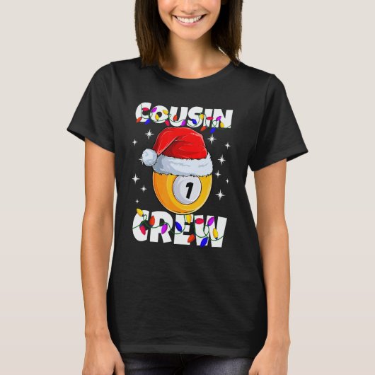 Christmas Cousin Crew 1 Ball Billiard Pajamas Fami Tシャツ (正面)