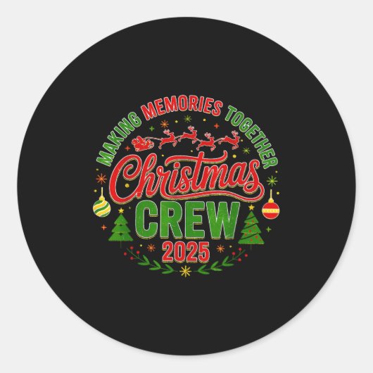 Christmas Crew 2025 Family Matching Making Memorie ラウンドシール (正面)