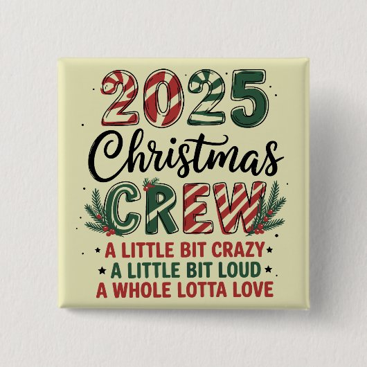 Christmas Crew Family Christmas 2025 Matching Suad 缶バッジ (正面)