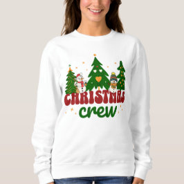 Christmas Crew Happy Winter Scene Playful Snowman スウェットシャツ