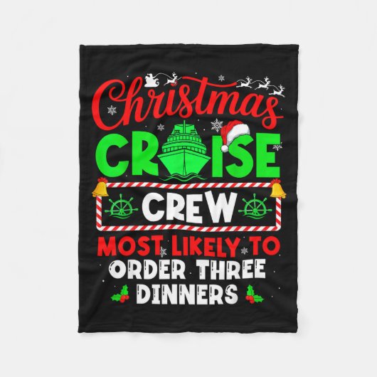 Christmas Cruise Crew Most Likely To Order Three D フリースブランケット (正面)