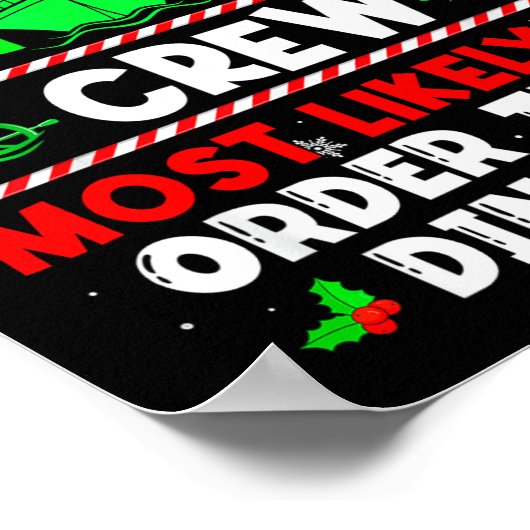 Christmas Cruise Crew Most Likely To Order Three D ポスター (角)