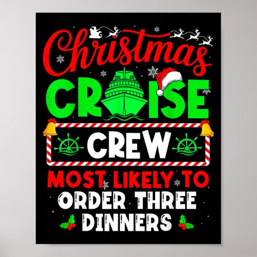 Christmas Cruise Crew Most Likely To Order Three D ポスター (正面)