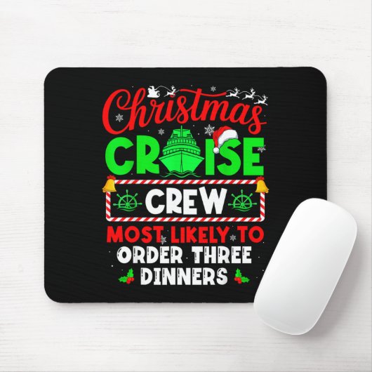 Christmas Cruise Crew Most Likely To Order Three D マウスパッド (マウス)