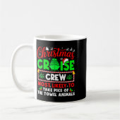 Christmas Cruise Crew Most Likely To Take Cs Towel コーヒーマグカップ (左)
