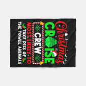 Christmas Cruise Crew Most Likely To Take Cs Towel フリースブランケット (正面(横))