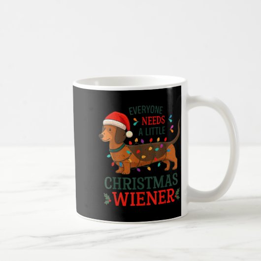 Christmas Dachshund Everyone Need Weiner Dog Pajam コーヒーマグカップ (右)