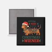 Christmas Dachshund Everyone Need Weiner Dog Pajam マグネット (正面/裏面)