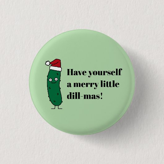 Christmas Dill Pickle wearing a Santa Hat 缶バッジ (正面)