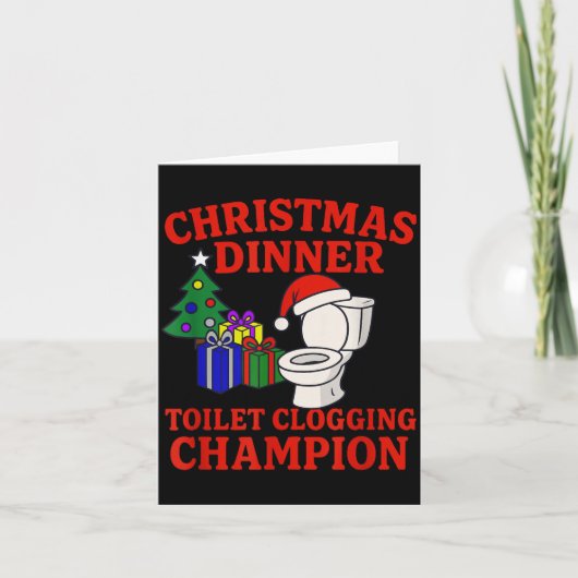 Christmas Dinner Toilet Clogging Chamon _ Funny Ch カード (正面)