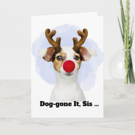 Christmas Dog with Antlers for Sister Funny シーズンカード (正面)