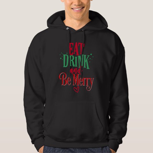 Christmas EAT DRINK BE MERRY  Wine   Women Mom パーカ (正面)