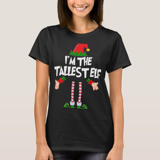 Christmas Elf  I'm The Tallest Elf Matching Xmas Tシャツ (正面)