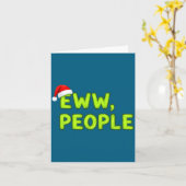 Christmas Eww, People Funny Sarcastic Santa Hat Xm カード (黄色い花)