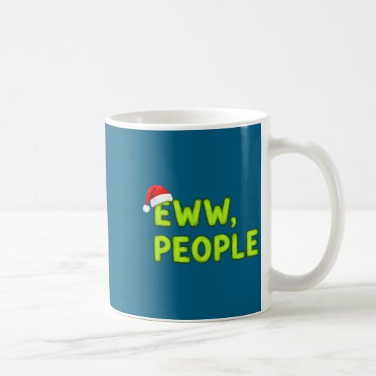 Christmas Eww, People Funny Sarcastic Santa Hat Xm コーヒーマグカップ (右)