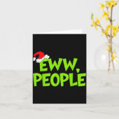 Christmas Eww People Mens Women Funny Santa Hat Gr カード (黄色い花)