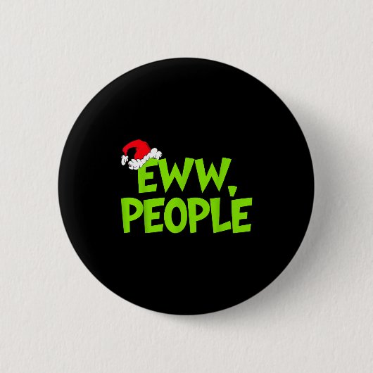 Christmas Eww People Mens Women Funny Santa Hat Gr 缶バッジ (正面)