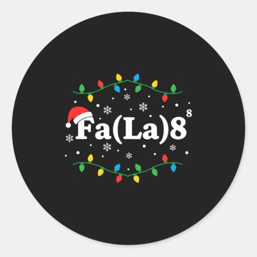Christmas Fa(la) 8 Funny Caroling Lights Santa Hat ラウンドシール (正面)