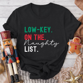 Christmas Family Matching Funny Naughty List Gen Z Tシャツ