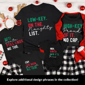 Christmas Family Matching Funny Naughty List Gen Z Tシャツ