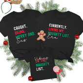 Christmas Family Matching Funny Naughty List Gen Z Tシャツ