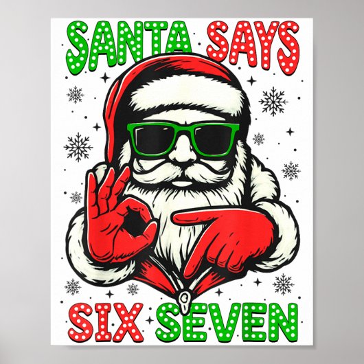 Christmas Funny Santa Says Six Seven 67 Meme Xmas  ポスター (正面)