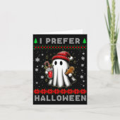 Christmas Ghost I Prefer Halloween Ugly Xmas Men W カード (正面)