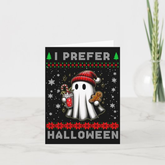 Christmas Ghost I Prefer Halloween Ugly Xmas Men W カード (正面)