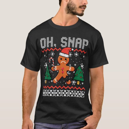  Christmas Gingerbread Broken Oh Snap Ugly Xmas  Tシャツ (正面)