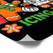 Christmas Have You Tried Icing It Gingerbread Icu  ポスター (角)