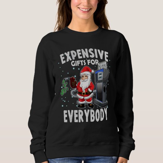 Christmas Humor  Santa Meme Expensive スウェットシャツ (正面)