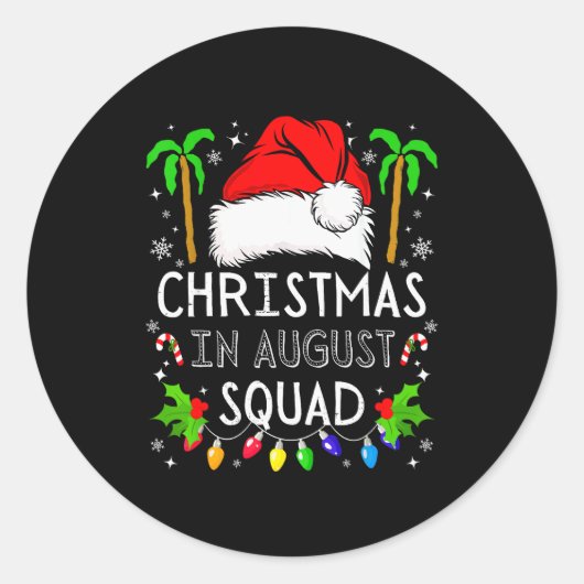 Christmas In August Squad Funny Summer Xmas Men Wo ラウンドシール (正面)