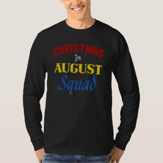 Christmas In August Squad Summer Group Santa Xmas Tシャツ