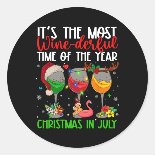 Christmas In July It's The Most Wine-derful Time O ラウンドシール (正面)