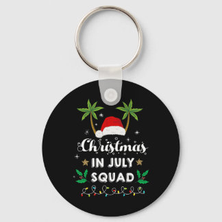 Christmas In July Squad Funny Summer Xmas Santa Ha キーホルダー