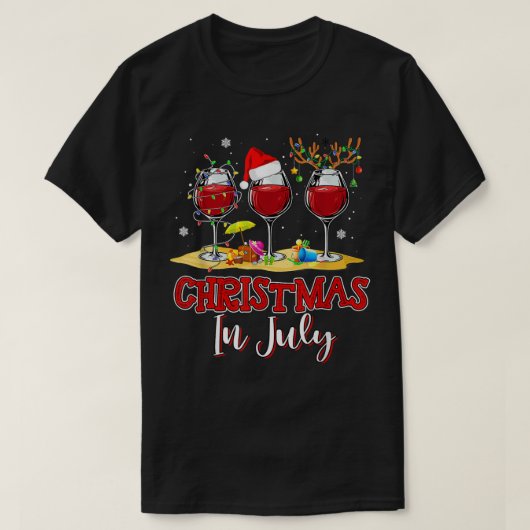 Christmas in July Three Glass Of Red Wine Summer 2 Tシャツ (デザイン正面)