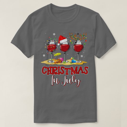 Christmas in July Three Glass Of Red Wine Summer 2 Tシャツ (デザイン正面)